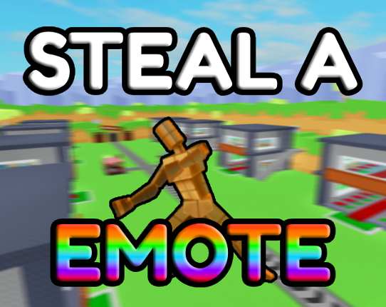 Roblox Steal a Emote Image