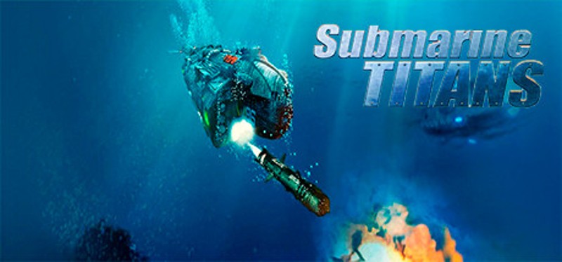 Submarine Titans Image