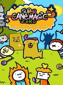Games like Super Cane Magic Zero