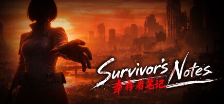 Games like Survivor's Notes