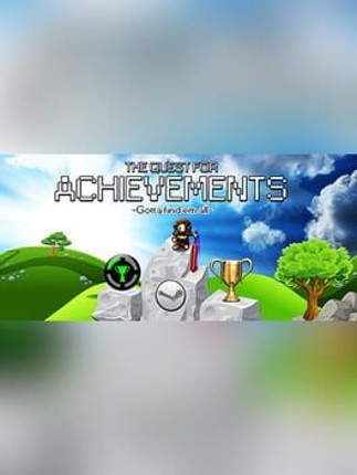 The Quest for Achievements Image