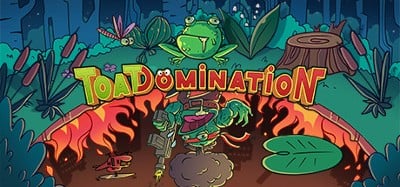 Toadomination Image