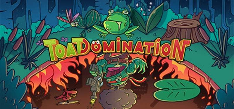 Toadomination Image