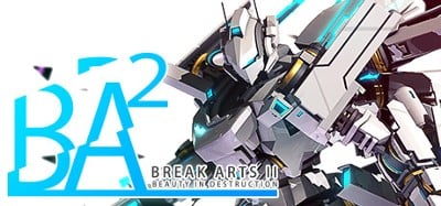 BREAK ARTS II Image