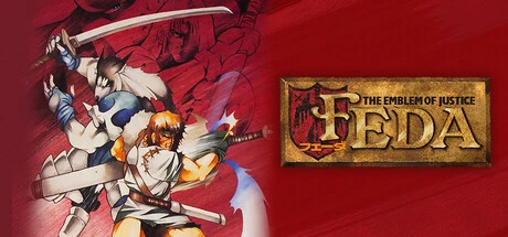 Games like FEDA : The Emblem of Justice