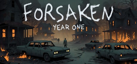 Games like Forsaken: Year One