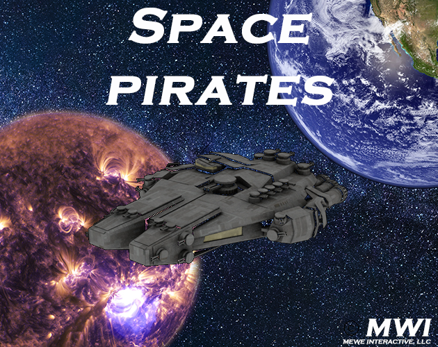 Games like SPACE PIRATES
