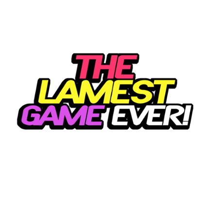 The Lamest Game Ever Game Cover