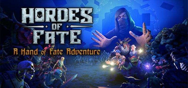 Hordes of Fate: A Hand of Fate Adventure Image