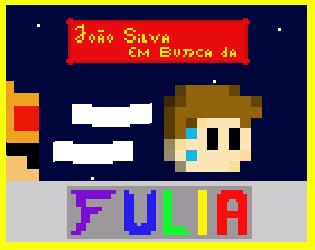 Games like JOÃO SILVA EM BUSCA DA FULIA - Recuperado
