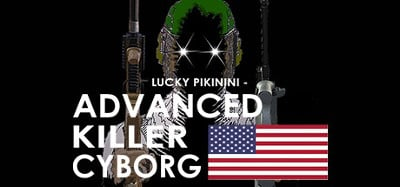 Lucky Pikinini - Advanced Killer Cyborg Image