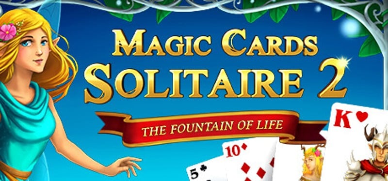 Magic Cards Solitaire 2 - The Fountain of Life Game Cover