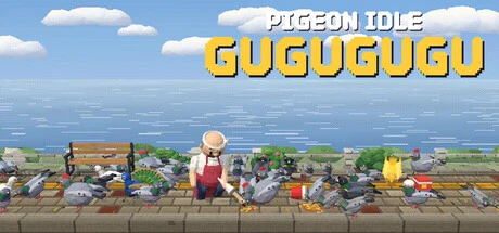 Games like Pigeon Idle : GuGuGuGu
