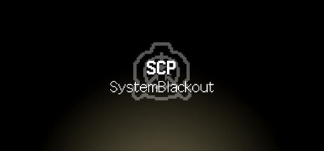 Games like SCP: SystemBlackout