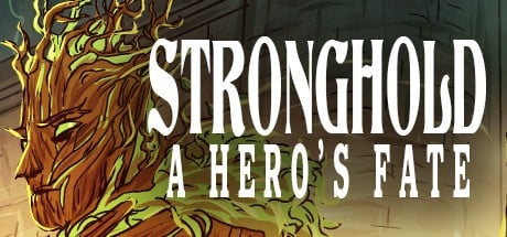 Games like Stronghold: A Hero's Fate