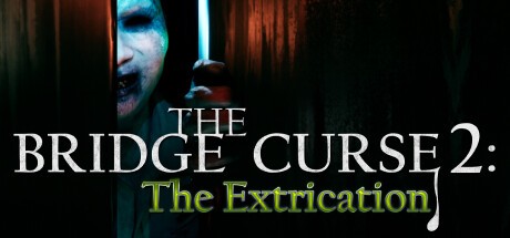 Games like The Bridge Curse 2: The Extrication