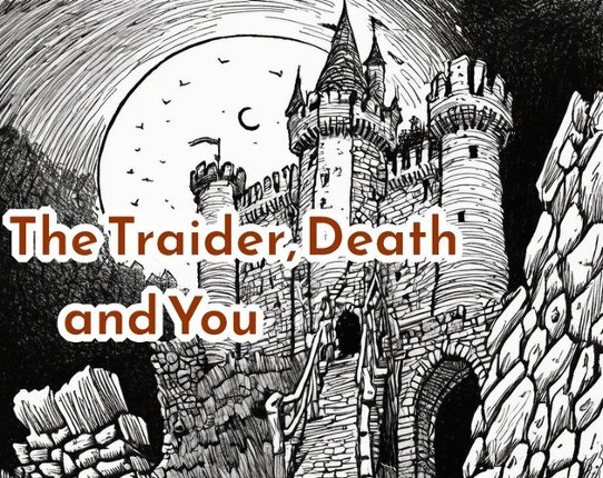 The Trader, Death and You Game Cover