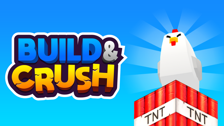 Build and Crush Game Cover