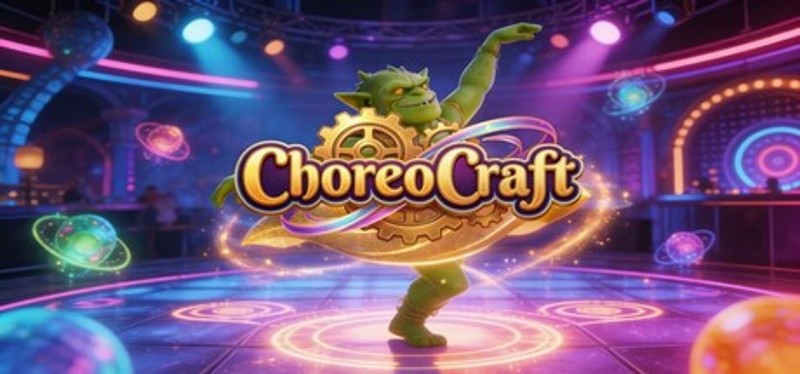 ChoreoCraft Image