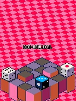 Games like Die-abolical