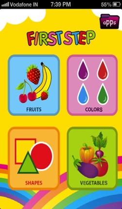 First Step - Fun and Educational Game for Toddlers, Pre Schoolers and Kids to teach about Fruits, Vegetables, Colors, and Shapes ( 1,2,3,4 and 5 Years Old ) Image