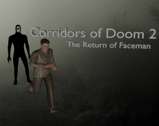 Corridors of Doom2: The Return of Faceman Image