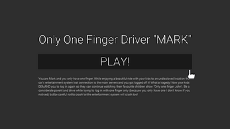 Only One Finger Driver "MARK" Image