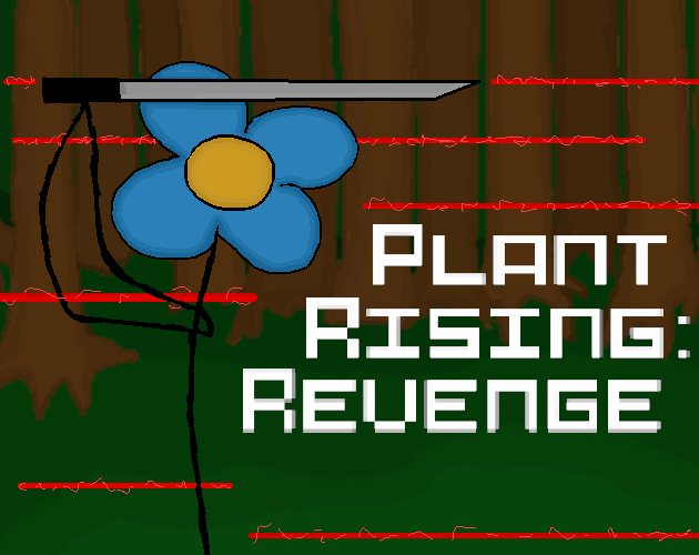 Games like Plant Rising: Revenge