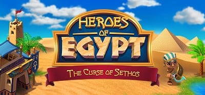 Heroes of Egypt - The Curse of Sethos Image