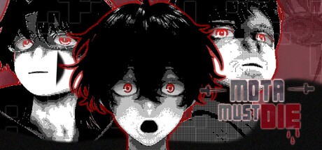 Games like Mota Must Die