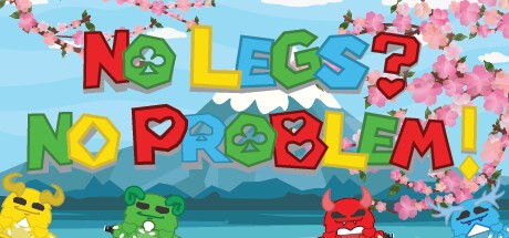 Games like No Legs? No Problem!