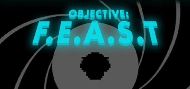 Objective: F.E.A.S.T Image