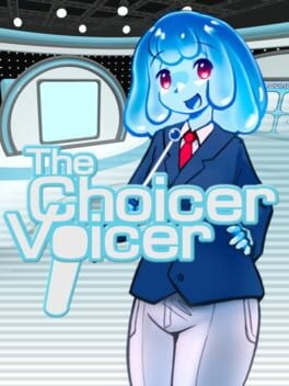 Games like The Choicer Voicer