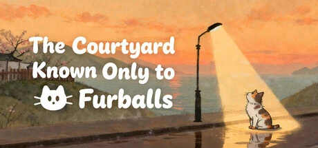 Games like The Courtyard Known Only to Furballs
