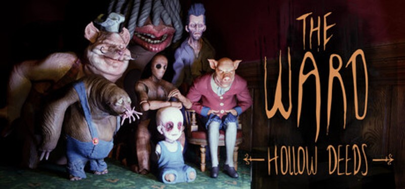 The Ward : Hollow Deeds Image