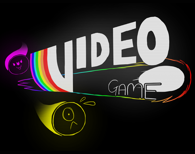 Games like VIDEO GAME