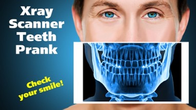 Xray Scanner Teeth Prank Image