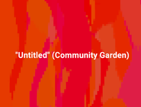 "Untitled" (Community Garden) Image