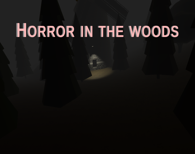 Games like Horror in the Woods