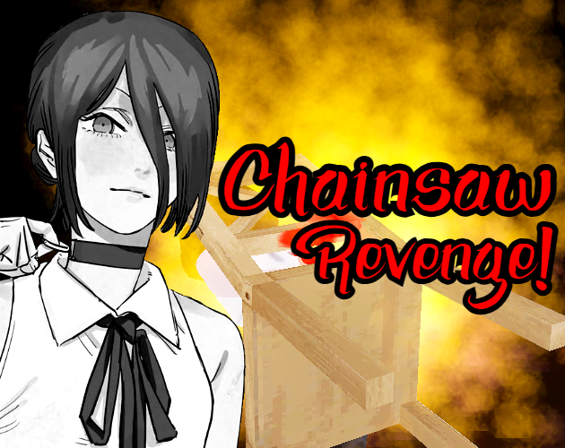 Games like Chainsaw Revenge