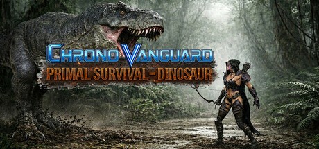Games like Chrono Vanguard: Primal Survival - Dinosaur