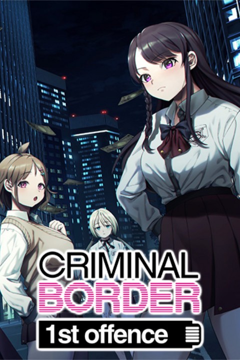 Games like Criminal Border 1st Offence (Liminal Border Part I)