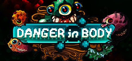 Games like Danger in Body