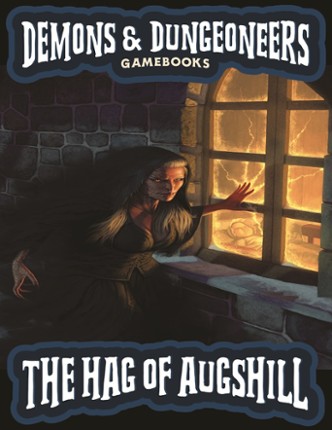 Demons & Dungeoneers! The Hag of Augshill Image