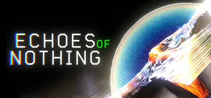 Echoes of Nothing Image