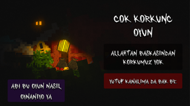 Çok Korkunç Oyun Image