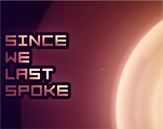 Since we last spoke Game Cover