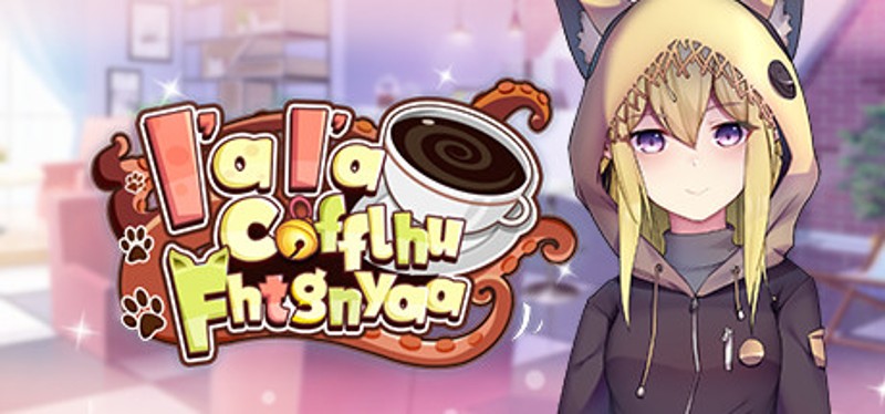 I'a I'a Cofflhu Fhtagnyaa Image