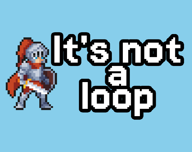 Games like It's not a loop