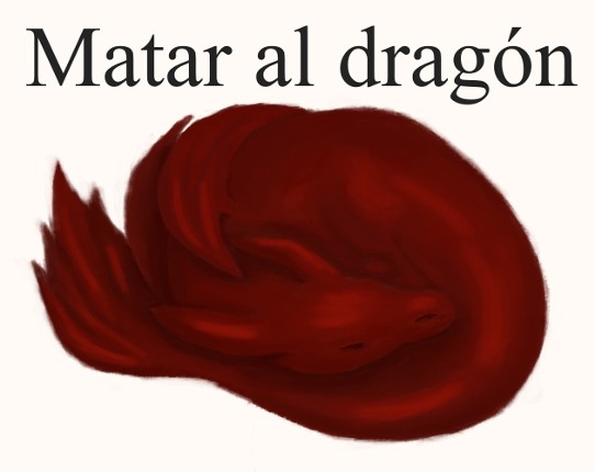 Matar al dragón Image